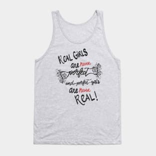 Real girls Tank Top